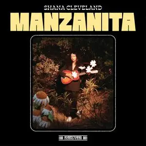 Shana Cleveland - Manzanita (2023) [Official Digital Download 24/96]