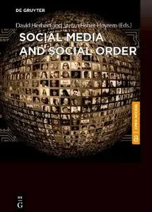 Social Media and Social Order