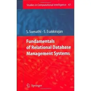 Fundamentals of Relational Database Management Systems (Studies in Computational Intelligence) (Repost) 