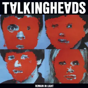 Talking Heads - Remain In Light (1980/2005/2012) [Official Digital Download 24bit/96kHz]