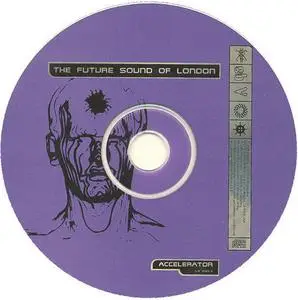 The Future Sound Of London - Accelerator (1991) {1996 Hypnotic/Cleopatra}