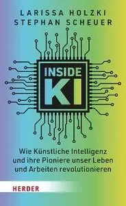 Stephan Scheuer, Larissa Holzki - Inside KI