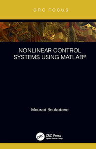 Nonlinear Control Systems Using MATLAB®