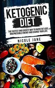 Ketogenic Diet by Nicole Jane