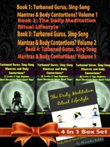 «SECRET OF HAPPINESS: The Magic Of Meditation, The Power Of Yoga & The Heor Of The Mind Body Connection – 5 In 1 Box Set