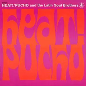Pucho And The Latin Soul Brothers - Heat! (1968/2021) [Official Digital Download 24/192]