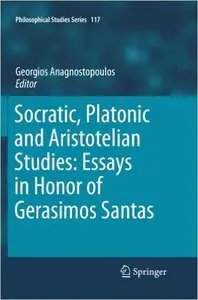 Socratic, Platonic and Aristotelian Studies: Essays in Honor of Gerasimos Santas
