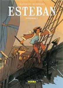 Esteban Edición integral 1, de Matthieu Bonhomme