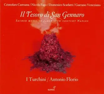 Il Tesoro Di San Gennaro - Antonio Florio, I Turchini (2013)