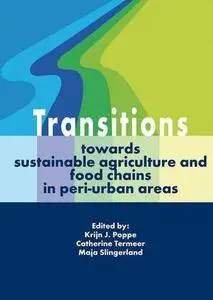 Transitions Towards Sustainable Agriculture
