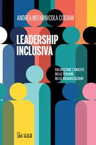 Andrea Notarnicola Cociani - Leadership inclusiva