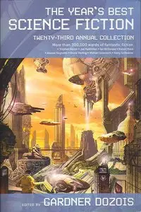The Year's Best Science Fiction: Twenty-Third Annual Collection [Audiobook]