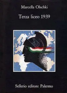 Marcella Olschki - Terza liceo 1939