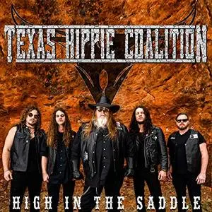 Texas Hippie Coalition - High In The Saddle (2019)