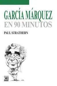«García Márquez en 90 minutos» by Paul Strathern