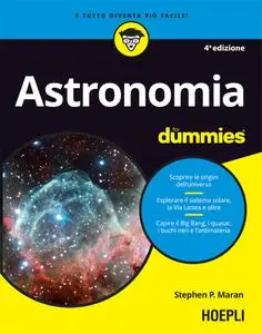 Stephen P. Maran - Astronomia for dummies