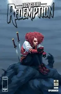 Lucy Claire-Redemption 005 2020 Digital Mephisto