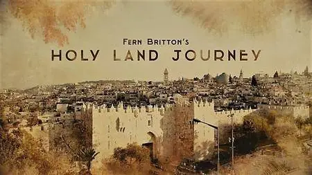 BBC - Fern Britton's Holy Land Journey (2017)