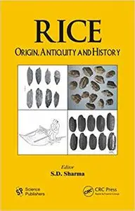 Rice: Origin, Antiquity and History (Repost)