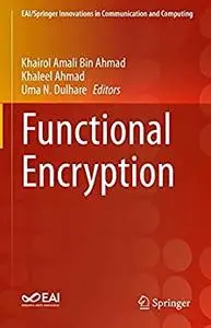 Functional Encryption