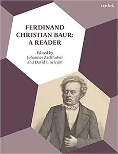 Ferdinand Christian Baur: A Reader