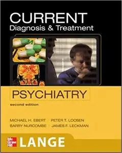 Current Diagnosis & Treatment Psychiatry (2nd Edition) (Repost)