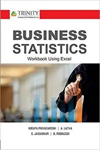 Business statistics : workbook using Excel