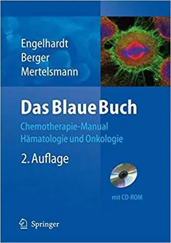 Das Blaue Buch: Chemotherapie-Manual Hämatologie und Onkologie