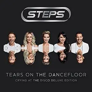 Steps - Tears On The Dancefloor (Crying At The Disco Deluxe Edition) (2017)