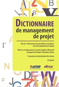 Collectif, "Dictionnaire de management de projet"