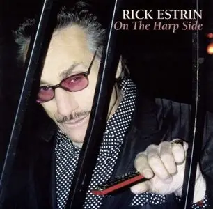 Rick Estrin - On The Harp Side (2008)