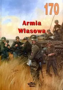 Armia Wlasowa (Wydawnictwo Militaria №170) (repost)
