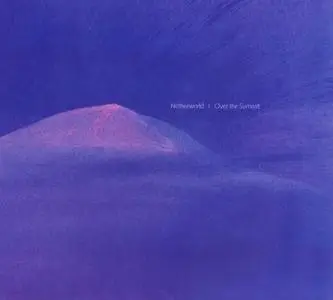 Netherworld - Over the Summit (2011)