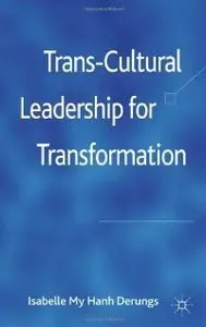 Trans-Cultural Leadership for Transformation (repost)