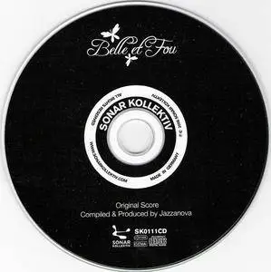 VA - Belle et Fou: Original Score Compiled & Produced by Jazzanova (2007) {Sonar Kollectiv} **[RE-UP]**