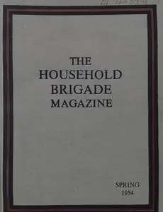 The Guards Magazine - Spring 1954