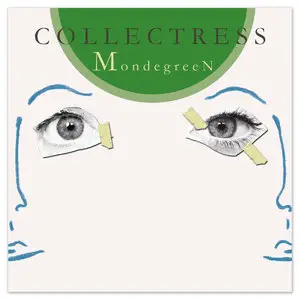 Collectress - Mondegreen (2014)