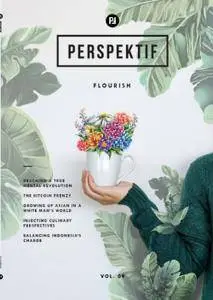 Perspektif Magazine - Volume 9 2018 (Flourish)