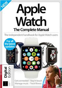 Apple Watch The Complete Manual - 14th Edition 2022