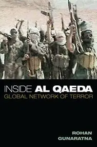 Inside Al Qaeda: Global Network of Terror (Repost)