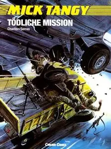 Mick Tangy - Band 3 - Tödliche Mission