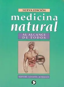 Manuel Lezaeta, "Medicina Natural: Al Alcance De Todos"