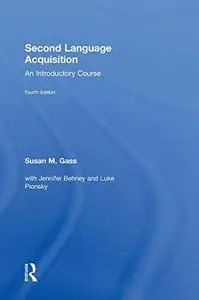 Second Language Acquisition: An Introductory Course