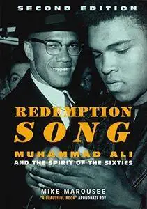 Redemption Song - Muhammad Ali and the Spirit of the Sixties (Repost)