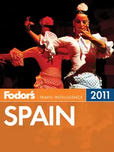 Fodor's Spain 2011 (repost)