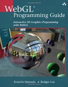 WebGL Programming Guide: Interactive 3D Graphics Programming with WebGL (Repost)