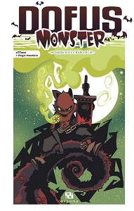 Dofus Monster - Tome 5 - Nomekop Le Crapoteur