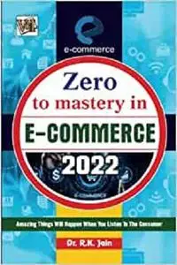 Zero To Mastery In E-Commerce