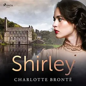«Shirley» by Charlotte Brontë, Sabina Terziani