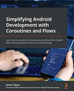 Simplifying Android Development with Coroutines and Flows (Repost)